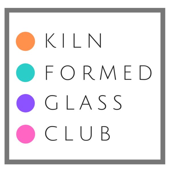 Kiln formed Glass Club